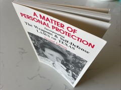A Matter of Personal Protection : Weapons & Defense Texas by Doug Briggs SIGNED