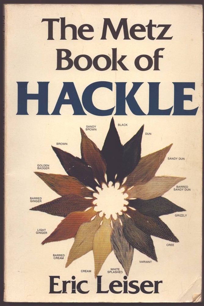 THE METZ BOOK OF HACKLE
