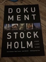 DOKUMENT Stockholm. 2008. 645 Pages Of Color Photos Of Stockholm.