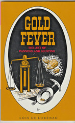 Diving and Digging for Gold & Gold Fever – The Art of Panning & Sluicing-2 Books