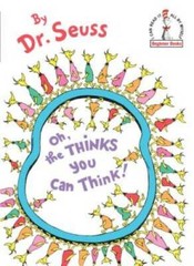 Oh, the Thinks You Can Think! – Hardcover By Seuss, Dr. – VERY GOOD