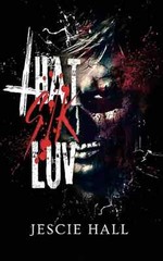 That Sik Luv & Sick Fux (Paperback) 2 Book Set *S*