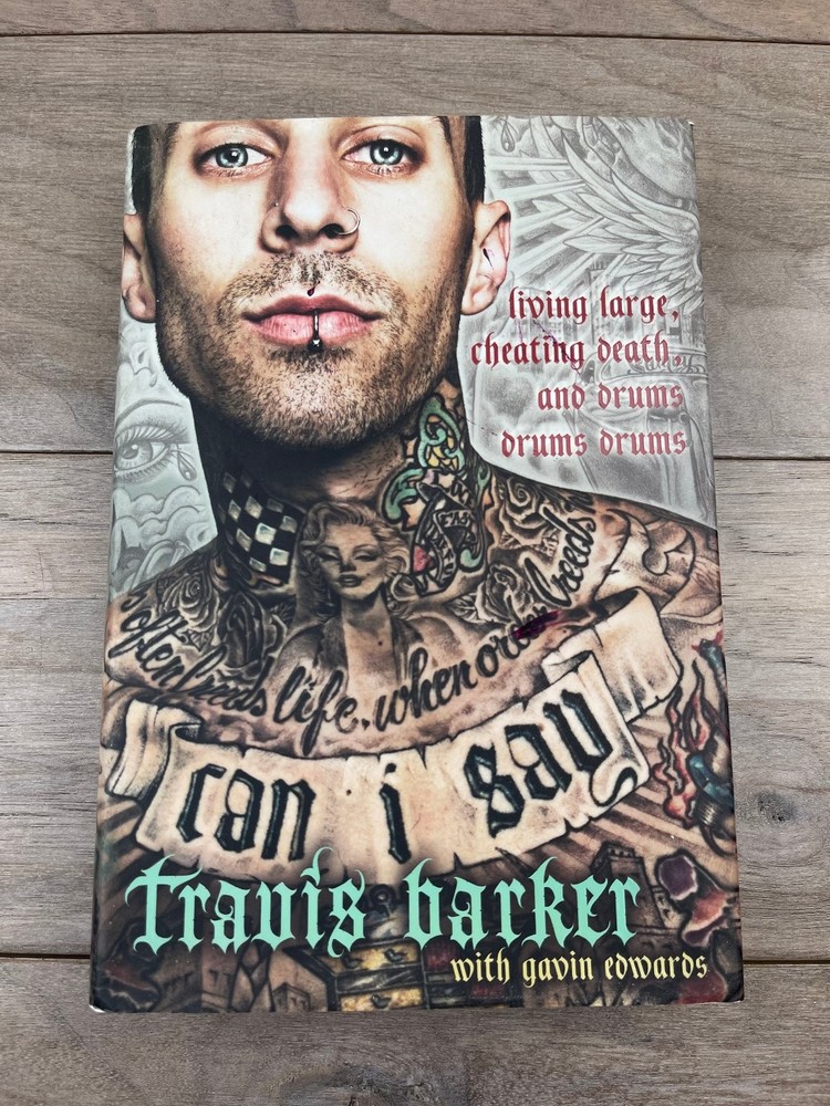 Can I Say Travis Barker 2015 First Edition Autobiography William Morrow