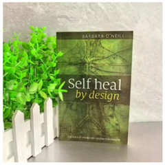 Self Heal By Design Book By Barbara O’Neill Worldwide International Shipping