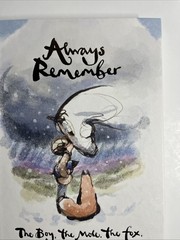 The Boy the Mole the Fox and the Horse & Always Remember by Charlie Mackesy