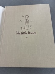 The Little Prince by Antoine De Saint Exupery Harcourt Brace and Company HBDJ