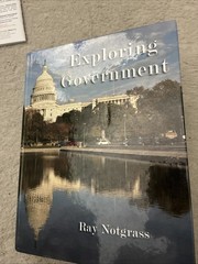 Ray Notgrass “Exploring Government”Hardback Textbook 4th Edition 2023 W/ Guide