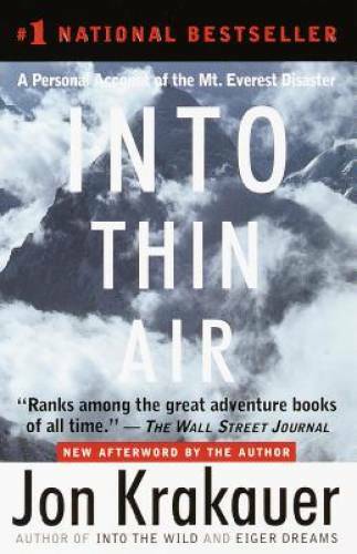 Into Thin Air: A Personal Account of the Mt. Everest Disaster – VERY GOOD