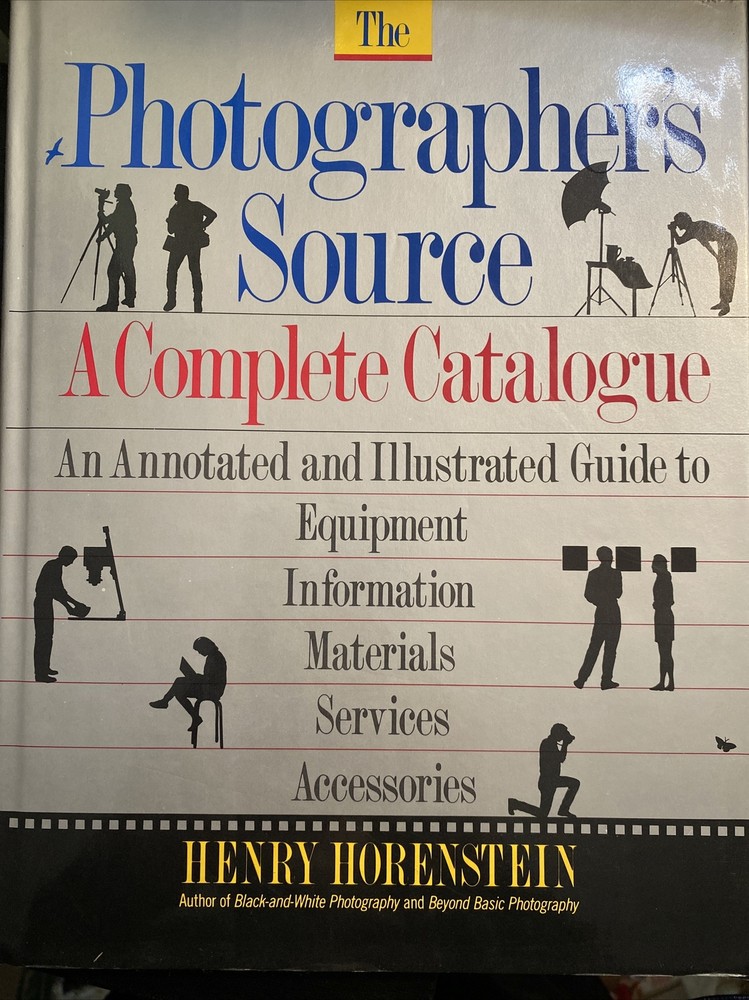 Photographers Source by Henry Horenstein (1989, Hardcover) B2