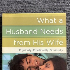 What a Husband Needs from His Wife Paperback Book by Melanie Chitwood 2006