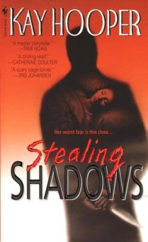Stealing Shadows: A Bishop/Special Crimes Unit Novel By Hooper, Kay – VERY GOOD