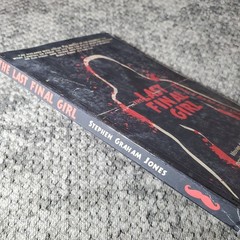 The Last Final Girl Stephen Graham Jones 2012 Horror Slasher Lazy Fascist Press