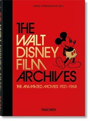 The Walt Disney Film Archives. The Animated Movies 1921–1968. 45th Ed. (45…