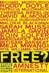 Free?: Stories About Human Rights – Paperback By Various – GOOD