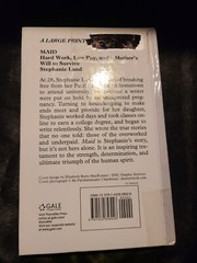 Maid: Hard Work, Low Pay, and a Mother’s Will to Survive [Thorndike Press Large