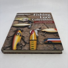 Fishing Lure Collectibles • An Encyclopedia Of The Modern Era, 1940 To Present