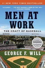 Men at Work: The Craft of Baseball – 9780061999819, paperback, George F Will