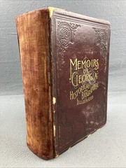 Memoirs of Georgia: Containing Historical Accounts of the State’s Civil…