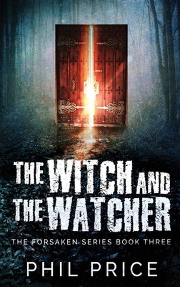 The Witch and the Watcher by Phil Price (English) Hardcover Book
