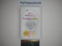 SIGNED Imaginable: How to See the Future Coming by Jane McGonigal, autographed