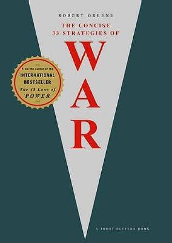 Concise 33 Strategies of War, The – Paperback By Robert Greene – VERY GOOD