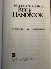 Willmington’s Bible Handbook by Harold L. Willmington (1997, Hardcover)