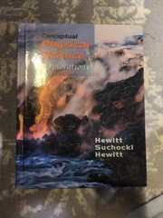 Conceptual Physical Science-Explorations Hewitt, Paul G.|Suchocki, John|Hewi…