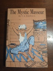 The Mystic Masseur V.S. Naipaul 1959 HCDJ First US Edition VG
