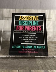 Assertive Discipline for Parents: A Proven, Step-by-Step Approach to – VERY GOOD