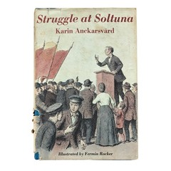 Struggle At Soltuna By Karin Anckarsvard 1968 First American Edition