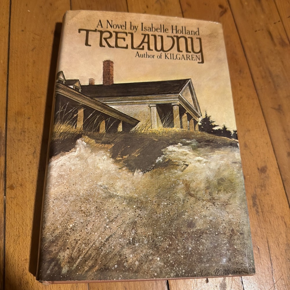 Trelawny Isabelle Holland 1974 Hardcover Dust Jacket Gothic Fiction Novel