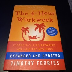 Timothy Ferriss 4-Hour Workweek Expanded & Updated Hardcover Time Management
