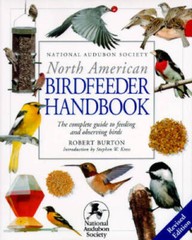 National Audubon Society North American Birdfeeder Handbook – Hardcover – GOOD