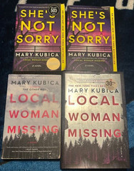 Mary Kubica – Lot of 4 – Local Woman Missing & She’s Not Sorry Sprayed Edges