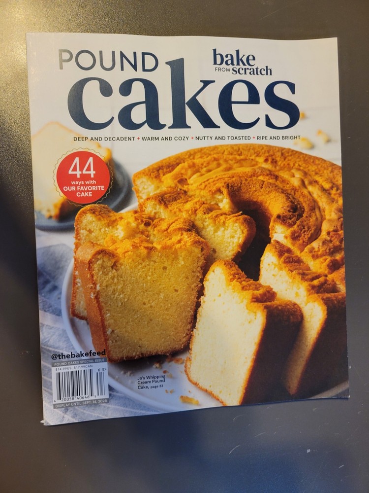 Pound Cakes by Bake From Scratch Magazine – 44 Ways With Our Favorite Cake