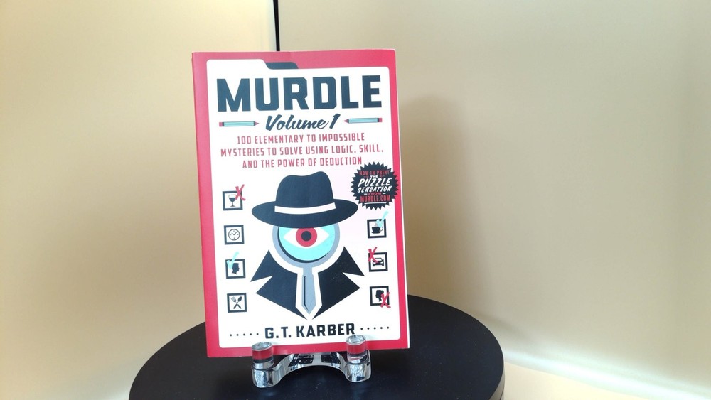 G. T. Karber – Murdle: Volume 1 100 Elementary to Imposs… – SEE DESCRIPTION