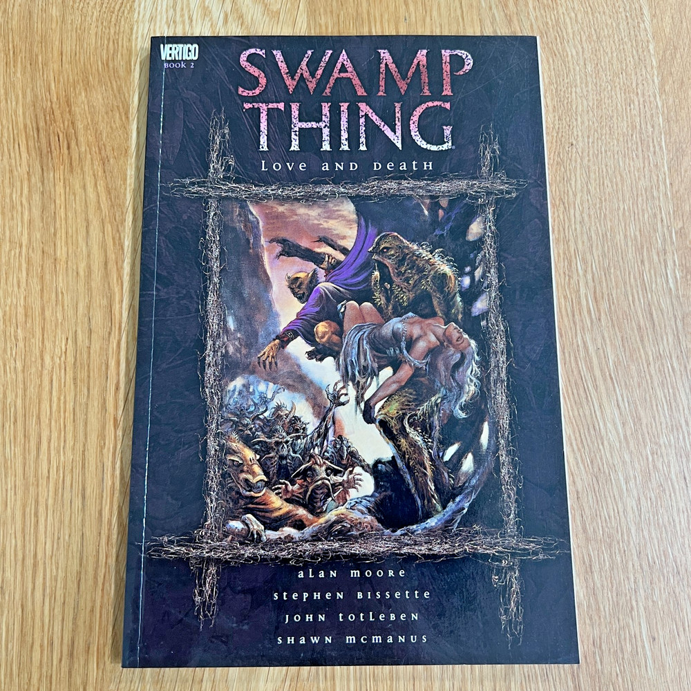Swamp Thing: Love and Death: 2 : Alan Moore DC Comics Vertigo Paperback