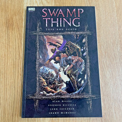 Swamp Thing: Love and Death: 2 : Alan Moore DC Comics Vertigo Paperback