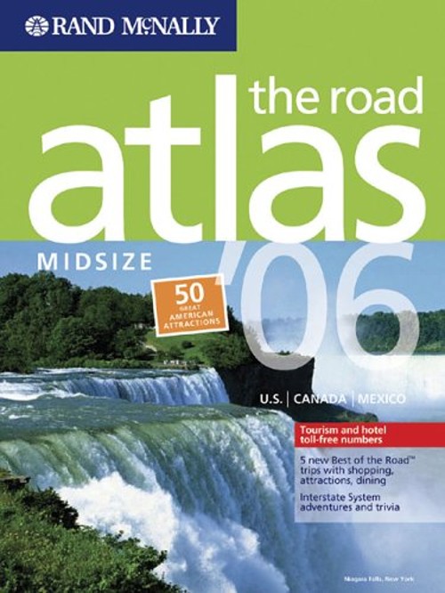 Rand Mcnally Midsize the Road Atlas : U. S. /Canada/Mexico Perfec