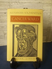 Cancer Ward by Aleksandr Solzhenitsyn (1983 HC. First Modern Library Ed