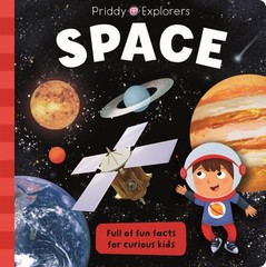 Priddy Explorers: Space Hardcover Roger Priddy