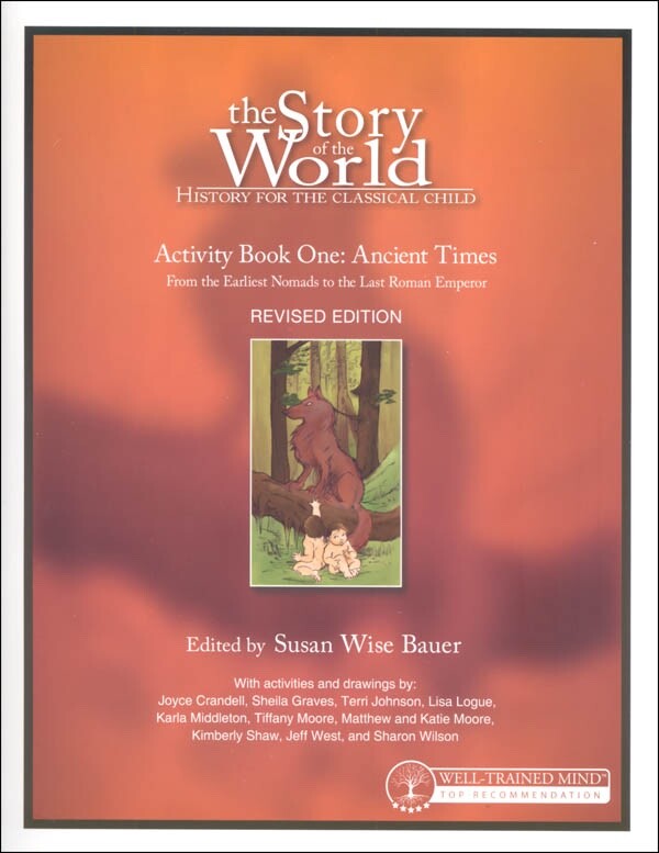 The Story of the World, Activity Book 1: Ancient Times NEW