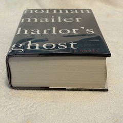 Norman Mailer Harlot’s Ghost – 1st Edition, Hardcover with Dust Jacket in Mylar
