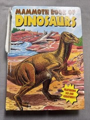 Mammoth Book of Dinosaurs Featuring Ice Age Creatures