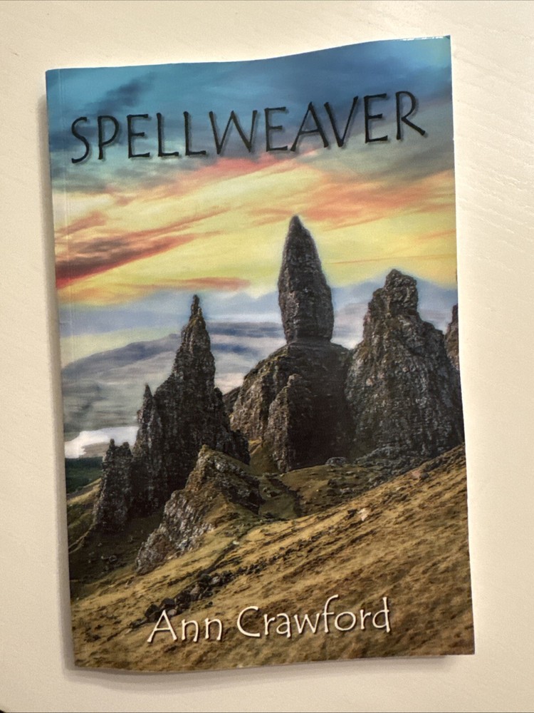 SPELLWEAVER By Ann Crawford