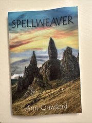 SPELLWEAVER By Ann Crawford
