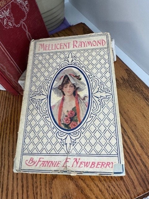 Book- Hardback Antique 1891 „Mellicent Raymond, The Impress of a Gentlewoman”