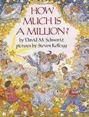 How Much Is a Million? Library Binding David M. Schwartz