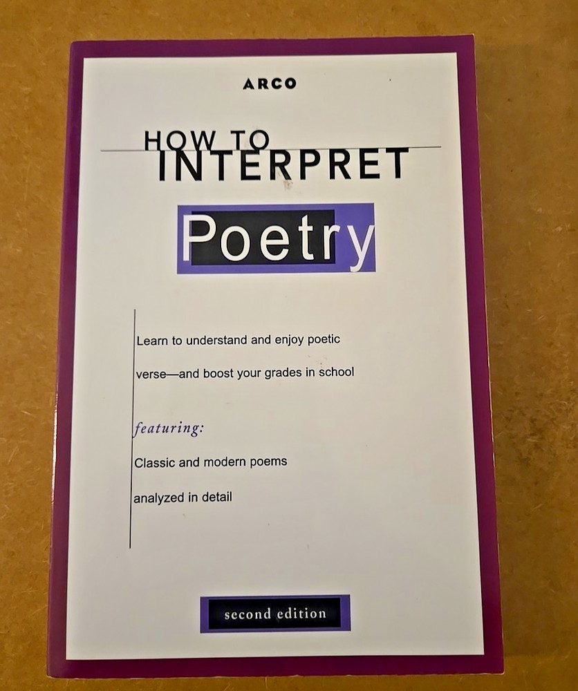 HOW TO INTERPRET POETRY By Laurie E. Rozakis Very Good Condition