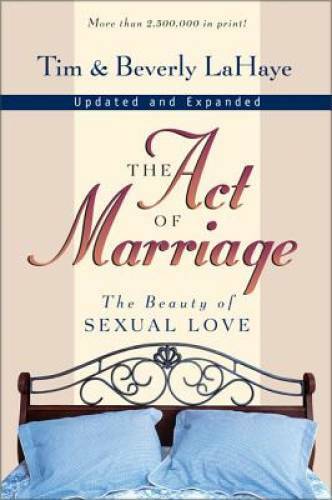 Act of Marriage, The – Paperback By Tim LaHaye – GOOD